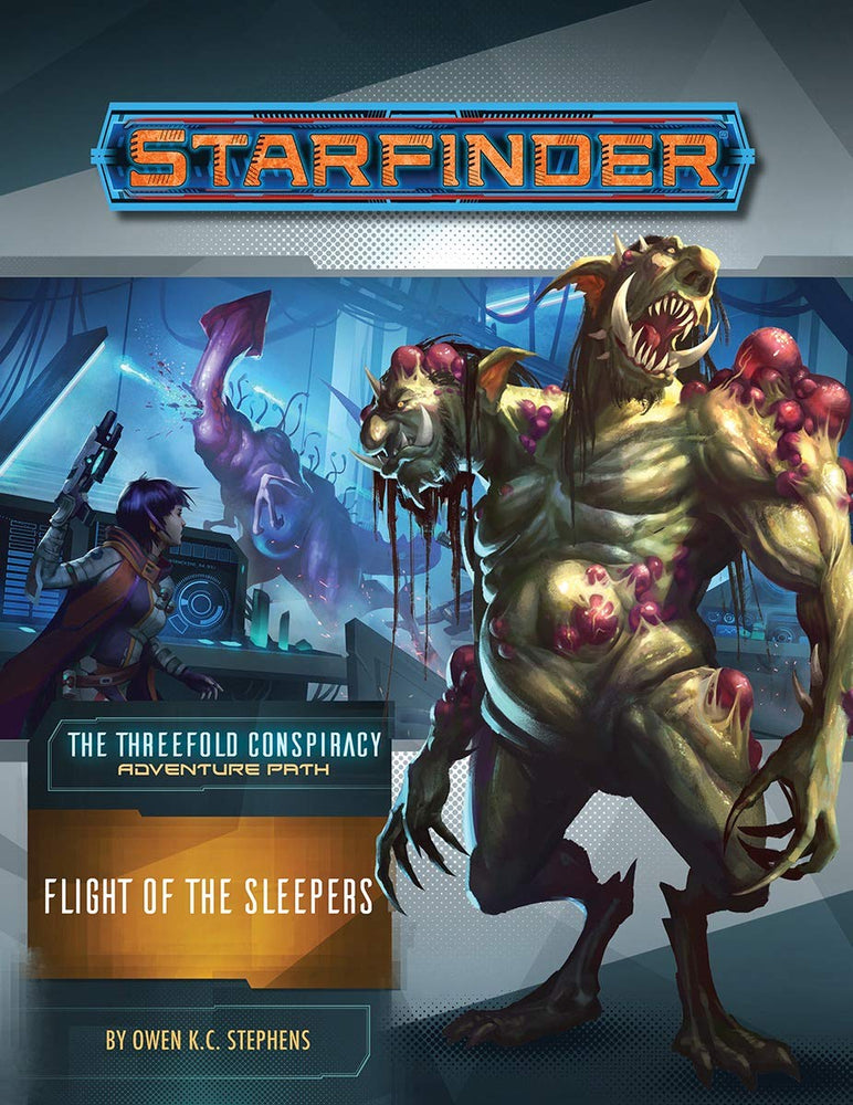 Starfinder Adventure Path: Flight of Sleepers (The Threefold Conspiracy 2 of 6)