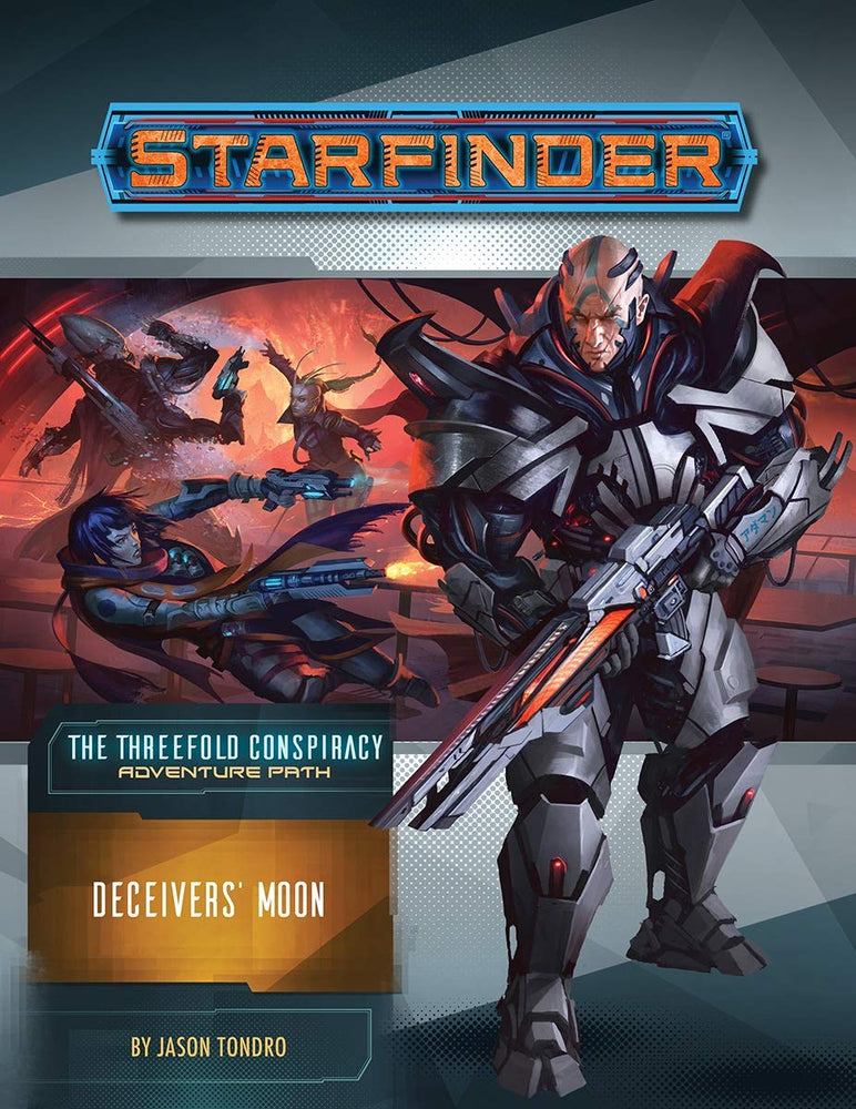 Starfinder Adventure Path: Deceivers Moon (The Threefold Conspiracy 3 of 6)